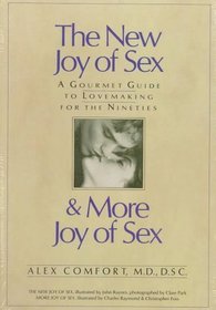 The New Joy Of Sex and More Joy of Sex: A Gourmet Guide To Lovemaking For The Nineties (box set)