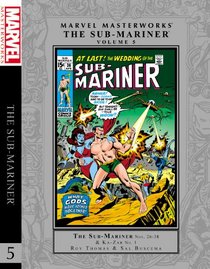 Marvel Masterworks: The Sub-Mariner Volume 5