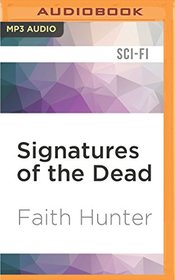 Signatures of the Dead (Jane Yellowrock)