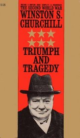 Triumph and Tragedy (The Second World War, Vol. 6)