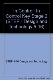 In Control (STEP - Design and Technology 5-16)