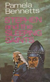Stephen and the Sleeping Saints