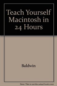 Teach Yourself Macintosh in 24 Hours