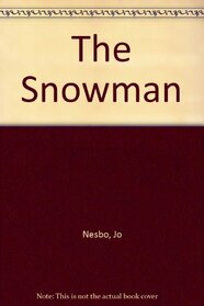 The Snowman (Harry Hole, Bk 7) (Audio Cassette) (Unabridged)