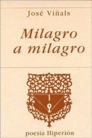 Milagro a Milagro (Monografias Juridicas)