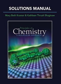 Solutions Manual for Principles of Chemistry: A Molecular Approach