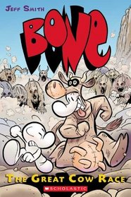 The Great Cow Race (Bone, Bk 2)