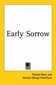 Early Sorrow
