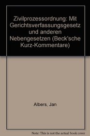 Zivilprozessordnung: Mit Gerichtsverfassungsgesetz und anderen Nebengesetzen (Beck'sche Kurz-Kommentare) (German Edition)