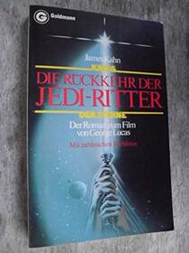 Die Rckkehr der Jedi- Ritter. Roman zum Film.