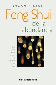 Feng shui de la abundancia (Spanish Edition)