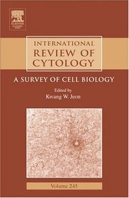 International Review Of Cytology : A Survey of Cell Biology (International Review of Cytology) (International Review of Cytology)