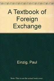 A Textbook on Foreign Exchange