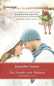 The Trouble with Mistletoe (Brookhollow, Bk 1) (Harlequin Heartwarming, No 21) (Larger Print)