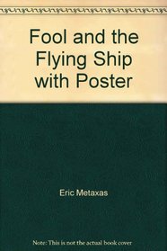 Fool and the Flying Ship with Poster