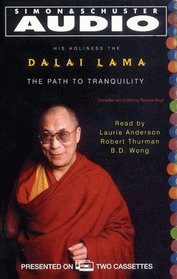 The Path to Tranquility : Daily Meditations by the Dalai Lama