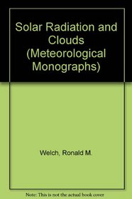 Solar Radiation and Clouds (Meteorological Monographs)