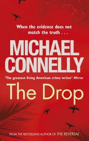 The Drop (Harry Bosch, Bk 15)