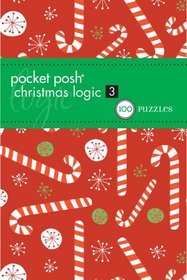 Pocket Posh Christmas Logic 3: 100 Puzzles