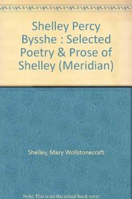 Selected Poetry and Prose of Shelley