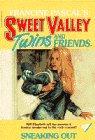 Sneaking Out (Sweet Valley Twins, Bk 5)