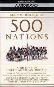 500 Nations: A History of North American Indians (Audio Cassette) (Abridged)