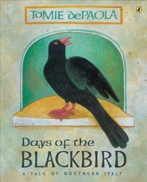 Days Of The Blackbird (Turtleback School & Library Binding Edition)