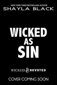 Wicked As Sin
