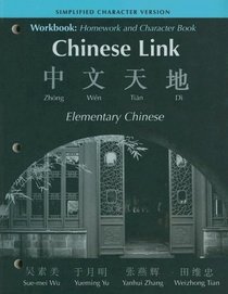 Workbook (Accompanies: Chinese Link): Homework And Character Book, Simplified Version