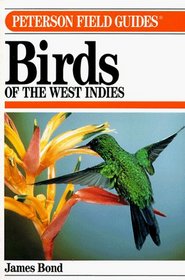 A Field Guide to Birds of the West Indies, 5th Edition (Peterson Field Guides)