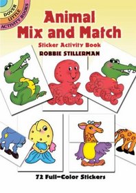 Animal Mix and Match Sticker Activity Book (Dover Little Activity Books)