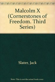Malcolm X (Cornerstones of Freedom. Second Series)