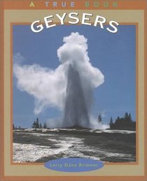 Geysers (True Books)