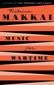 Music for Wartime: Stories