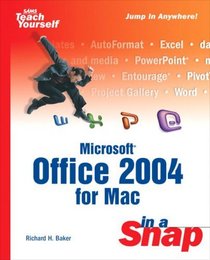 Microsoft Office 2004 for Mac in a Snap (Sams Teach Yourself)