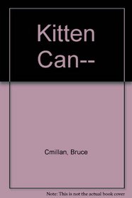 Kitten Can--