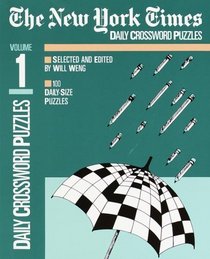New York Times Daily Crossword Puzzles, Volume 1 (NY Times)