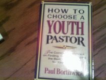 How to Choose a Youth Pastor