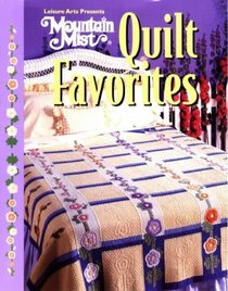 Mountain Mist, Quilt Favorites (For the Love of Quilting)