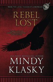Rebel Lost (Darkbeast Chronicles) (Volume 2)