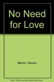 No Need for Love