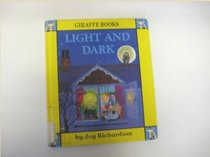Light and Dark (Giraffe Books)