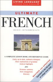 Ultimate French: Basic-Intermediate Coursebook (LL(R) Ultimate Basic-Intermed)