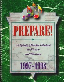 Prepare!: 1997-1998