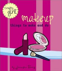 Crafty Girl: Makeup