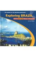 Exploring Brazil With the Five Themes of Geography (The Library of the Western Hemisphere)