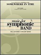 Somewhere in Time (Hal Leonard Concert Band Series)