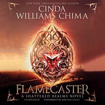 Flamecaster: A Shattered Realms Novel  (Shattered Realms Series, Book 1)