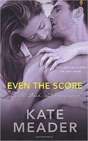Even The Score (Tall, Dark and Texan, Bk 1)