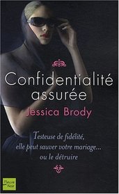 Confidentialit assure (French Edition)